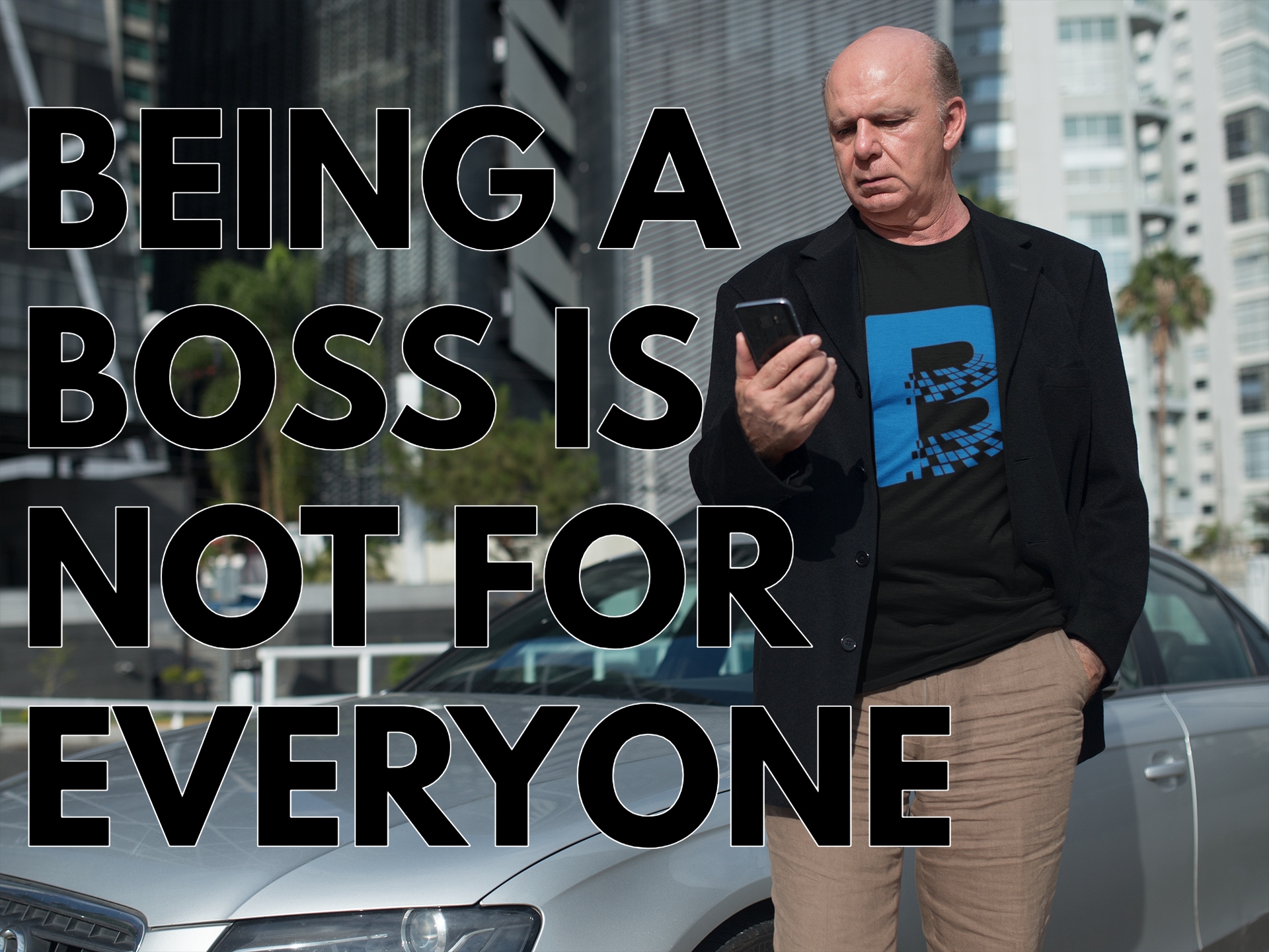 Being a Boss is NOT for Everyone